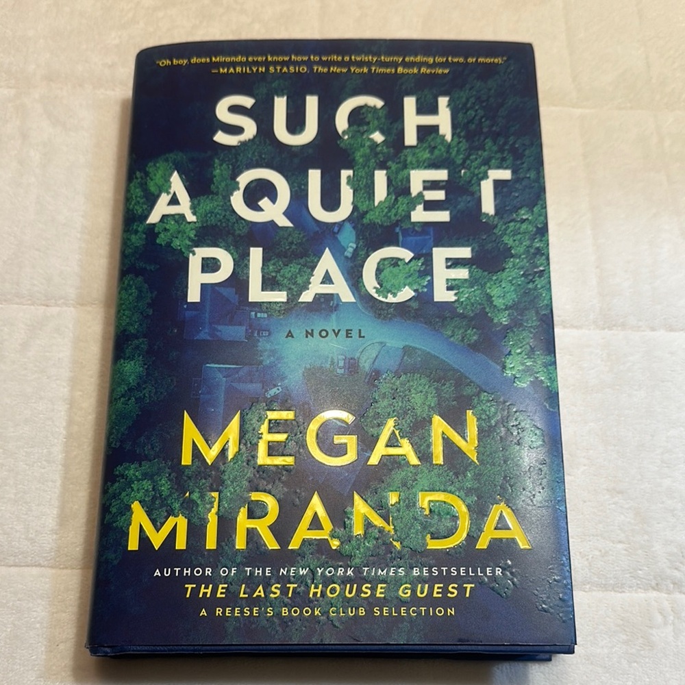 Suspense. Such a quiet place. Hardback novel
